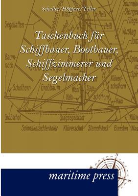 【预售】Taschenbuch Fur Schiffbauer, Bootbau...