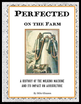 【预售】Perfected on the Farm: A History of the Milking M