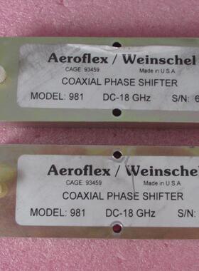 981 Aeroflex/Weinschel 981 DC-18GHz 1350度射频微波可变移相器