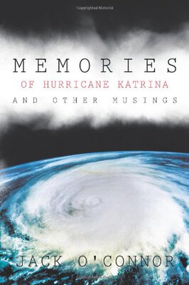 【预售】Memories of Hurricane Katrina and Other Musings