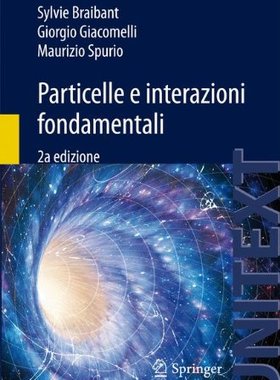 【预订】Particelle E Interazioni Fondamental...