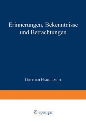 【预订】Erinnerungen Bekenntnisse Und Betrac...