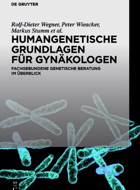 【预售】Humangenetische Grundlagen Fur Gynakologen: Fa...