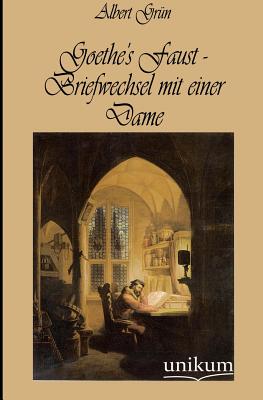 【预售】Goethe's Faust - Briefwechsel Mit Ei...