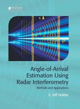 【预售】Angle-Of-Arrival Estimation Using Radar Interf...