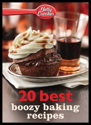【预售】Betty Crocker Best Boozy Baking Recipes