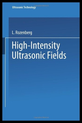 【预售】High-Intensity Ultrasonic Fields