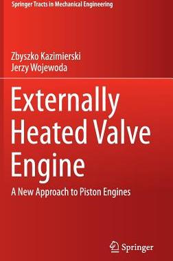 【预订】Externally Heated Valve Engine