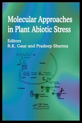 【预售】Molecular Approaches in Plant Abiotic Stress