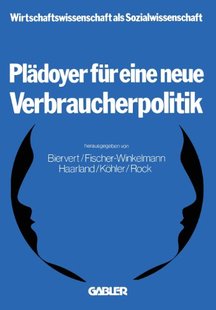 预售 Neue Pladoyer Eine Verbraucherpolitik Fur