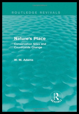 【预售】Nature's Place (Routledge Revivals): Conservation