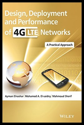 【预售】Design, Deployment and Performance of 4g-Lte Netw