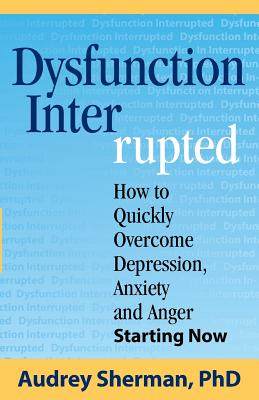 【预售】Dysfunction Interrupted: How to Quic...