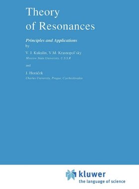 【预订】Theory of Resonances: Principles and...