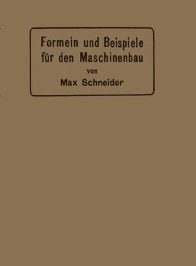 【预订】Formeln Und Beispiele Fur Den Maschi...