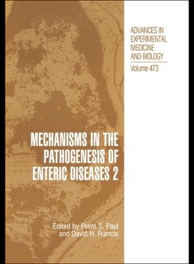【预售】Mechanisms in the Pathogenesis of Enteric Disease