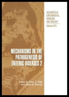 【预售】Mechanisms in the Pathogenesis of Enteric Disease