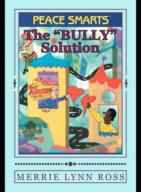 【预售】The Bully Solution: Peace Smarts