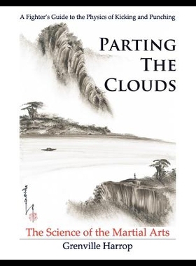 【预售】Parting the Clouds - The Science of the Martial A