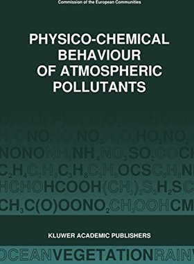【预订】Physico-Chemical Behaviour of Atmosp...