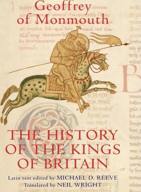 【预售】The History of the Kings of Britain: An Editio...