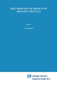 【预订】Spectroscopy of Defects in Organic C...