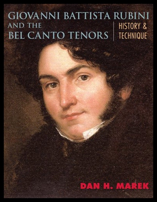 【预售】Giovanni Battista Rubini and the Bel Canto Tenors