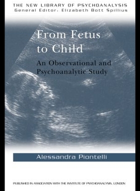 【预售】From Fetus to Child: An Observational and Psych