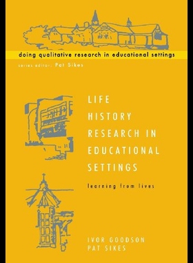 【预售】Life History Research in Educational Settings