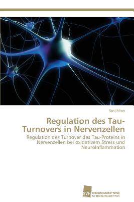 【预售】Regulation Des Tau-Turnovers in Nerv...