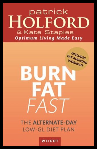 【预售】Burn Fat Fast: The Alternate-Day Low-Gl Diet Plan