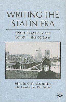 【预售】Writing the Stalin Era