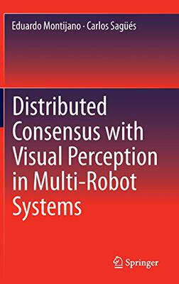 【预订】Distributed Consensus with Visual Pe...