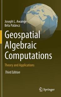 【预订】Geospatial Algebraic Computations