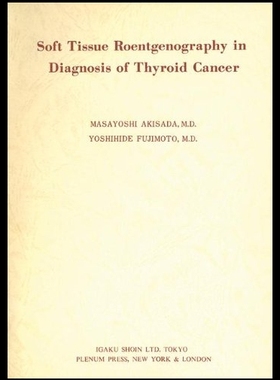 【预售】Soft Tissue Roentgenography in Diagnosis of Thyro