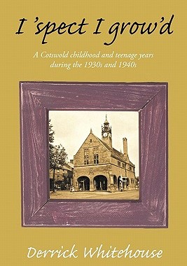 【预售】I 'Spect I Grow'd: A Cotswold Childhood and Teena...