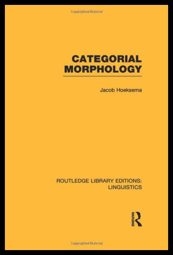 【预售】Categorial Morphology (Rle Linguistics B)