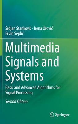【预订】Multimedia Signals and Systems