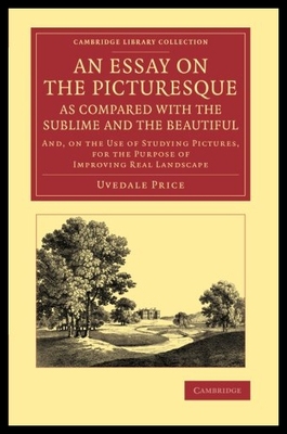【预售】An  Essay on the Picturesque, as Compared with th