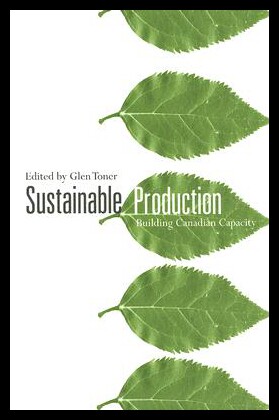【预售】Sustainable Production: Building Canadian Capacit