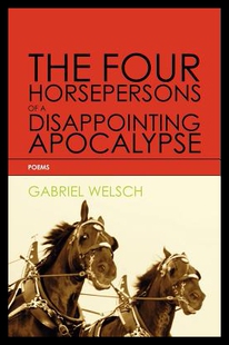 【预售】The Four Horsepersons of a Disappointing Apocalyp