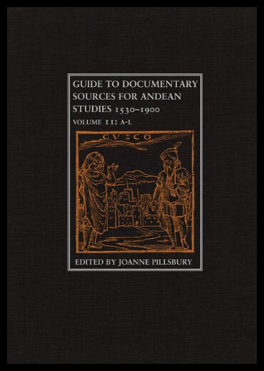 【预售】Guide to Andean Documentary Sources, V2