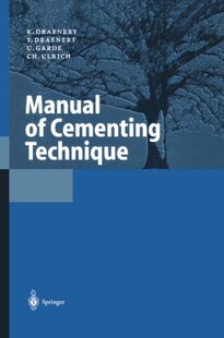 【预订】Manual of Cementing Technique