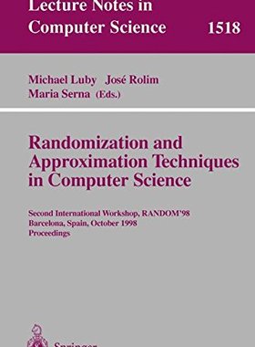 【预订】Randomization and Approximation Tech...