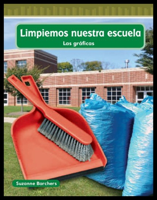 【预售】Limpiar Nuestra Escuela = Cleaning Our School