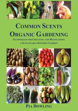 【预售】Common Scents Organic Gardening: Tec...