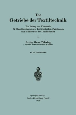 【预订】Die Getriebe Der Textiltechnik: Ein ...