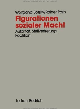 【预售】Figurationen Sozialer Macht: Autoritat Stellve...