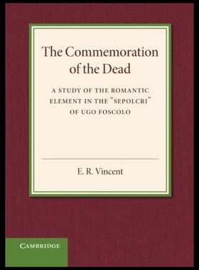 【预售】The Commemoration of the Dead: An Inaugural Lectu