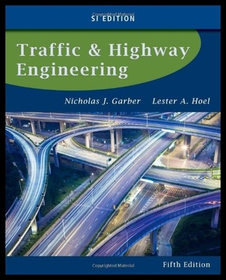 【预售】Traffic and Highway Engineering, Si Ed